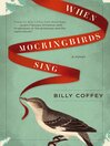 Cover image for When Mockingbirds Sing